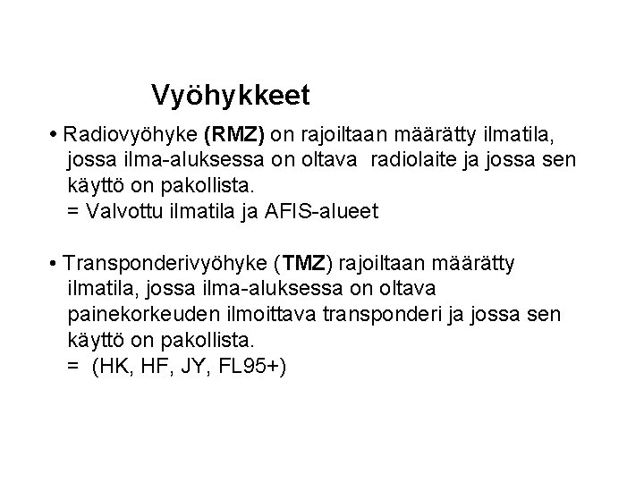 ilmatilan-ja-sen-kytn-kertaus-2018-ilmatilan-rakenne