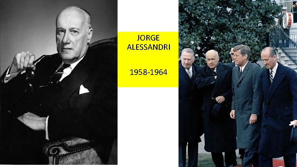 JORGE ALESSANDRI 1958 -1964 