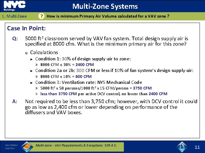 Multi-Zone Systems How is minimum Primary Air Volume calculated for a VAV zone ?