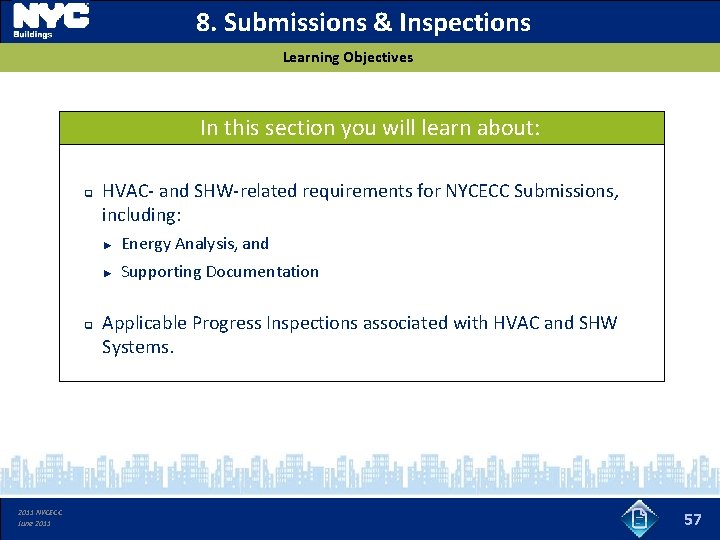 8. Submissions & Inspections Learning Objectives In this section you will learn about: q