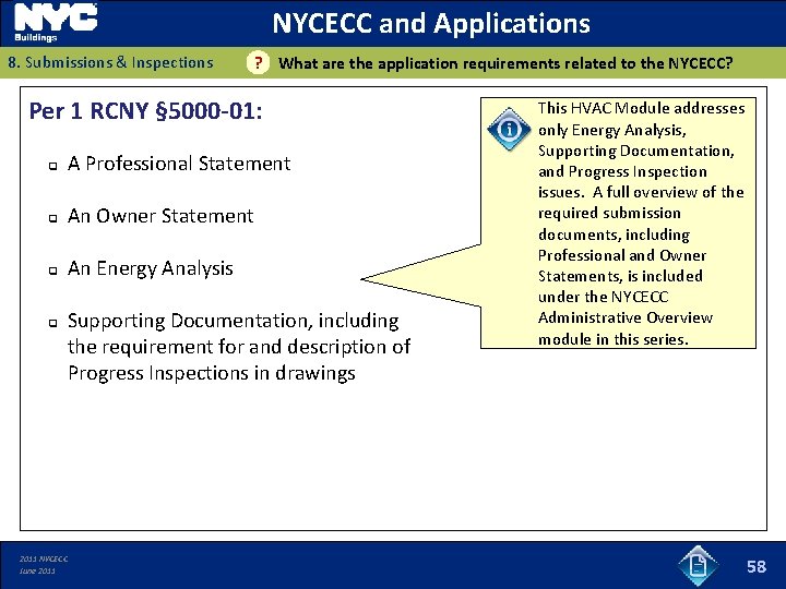 NYCECC and Applications 8. Submissions & Inspections ? What are the application requirements related