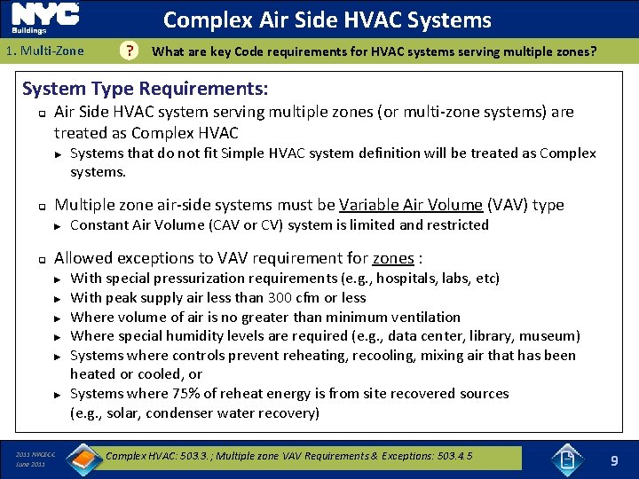 Complex Air Side HVAC Systems 1. Multi-Zone ? What are key Code requirements for