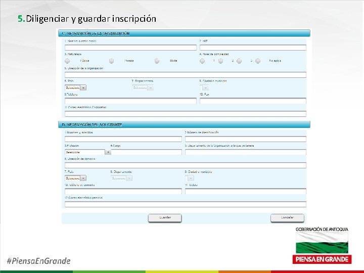 5. Diligenciar y guardar inscripción 