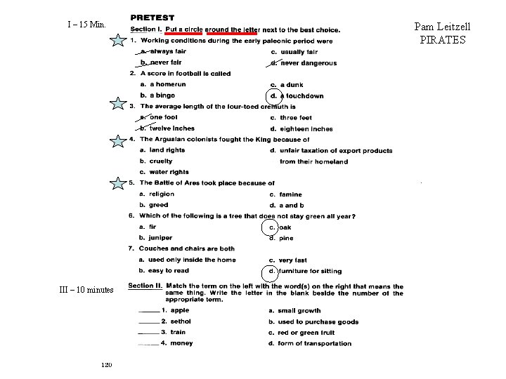 I – 15 Min. III – 10 minutes Pam Leitzell PIRATES I – 15 Min. III – 10 minutes Pam Leitzell PIRATES