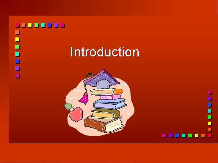 Introduction 