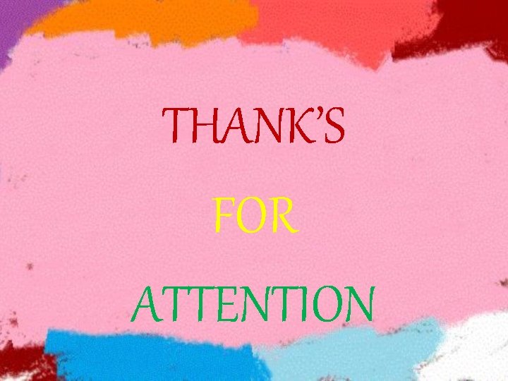 THANK’S FOR ATTENTION 