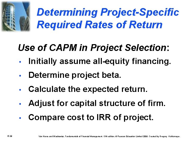 Determining Project-Specific Required Rates of Return Use of CAPM in Project Selection: 15. 29