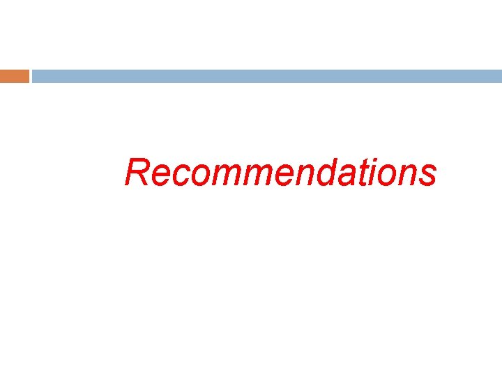 Recommendations 