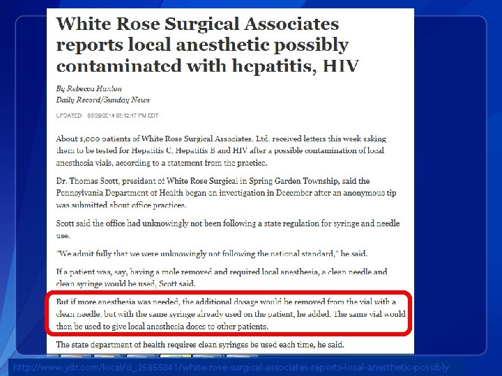 http: //www. ydr. com/local/ci_25855041/white-rose-surgical-associates-reports-local-anesthetic-possibly 