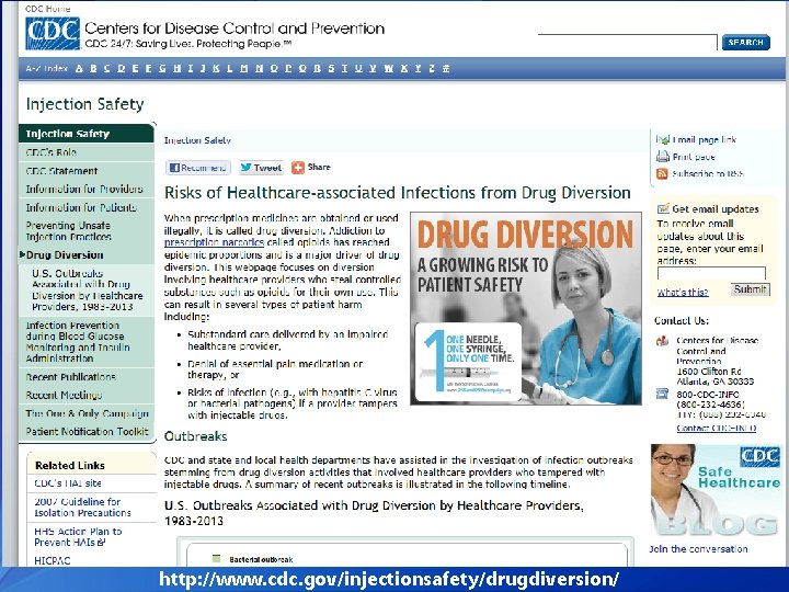 http: //www. cdc. gov/injectionsafety/drugdiversion/ 