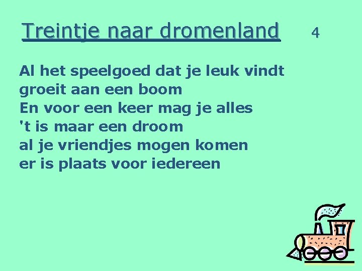 Treintje naar dromenland Al het speelgoed dat je leuk vindt groeit aan een boom