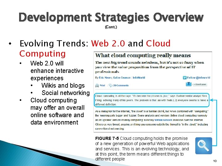 Development Strategies Overview (Cont. ) • Evolving Trends: Web 2. 0 and Cloud Computing Development Strategies Overview (Cont. ) • Evolving Trends: Web 2. 0 and Cloud Computing