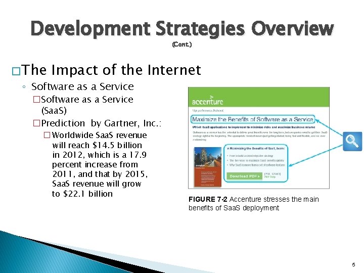 Development Strategies Overview (Cont. ) � The Impact of the Internet ◦ Software as Development Strategies Overview (Cont. ) � The Impact of the Internet ◦ Software as