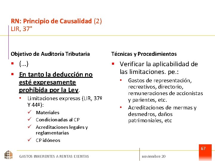 RN: Principio de Causalidad (2) LIR, 37° Objetivo de Auditoría Tributaria Técnicas y Procedimientos