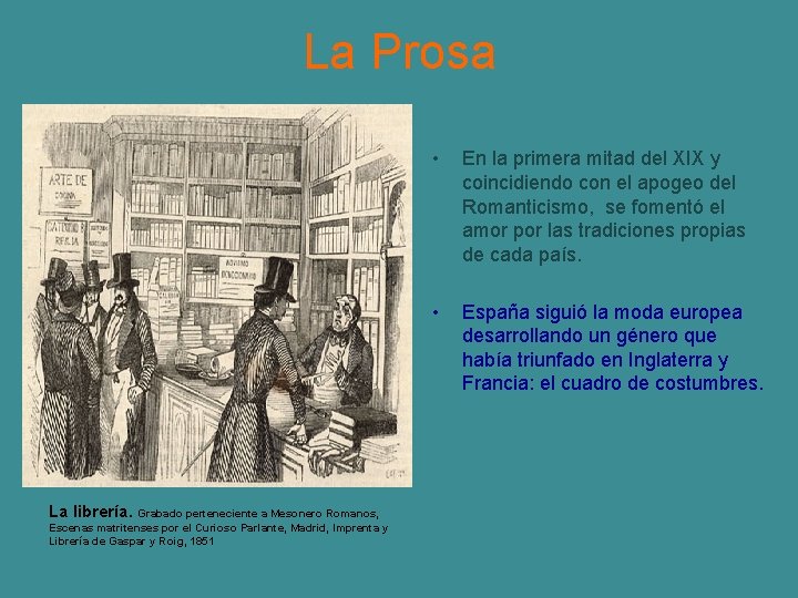 La Prosa La librería. Grabado perteneciente a Mesonero Romanos, Escenas matritenses por el Curioso