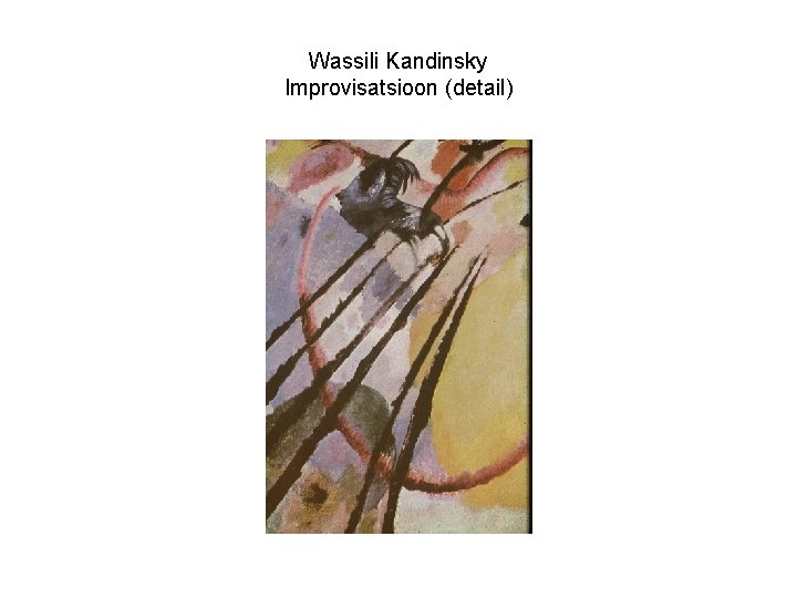 Wassili Kandinsky Improvisatsioon (detail) 