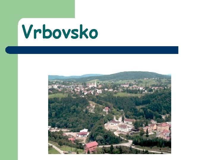 Vrbovsko 