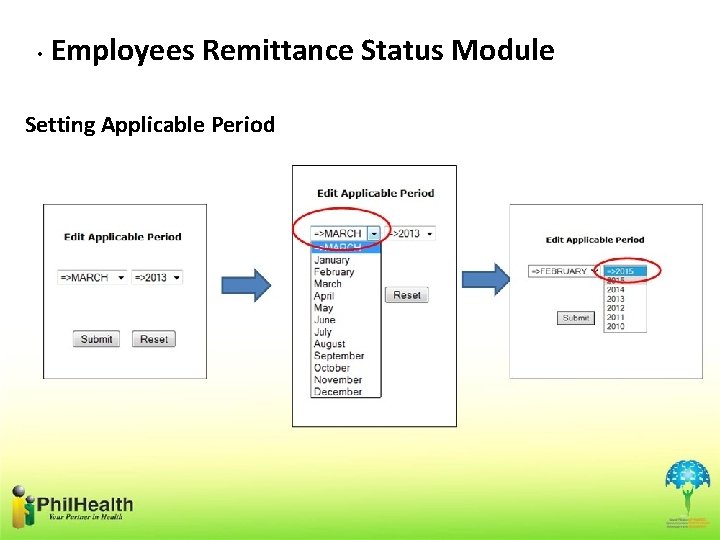  • Employees Remittance Status Module Setting Applicable Period 