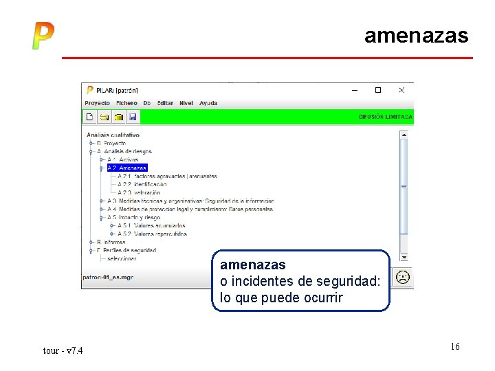 amenazas o incidentes de seguridad: lo que puede ocurrir tour - v 7. 4
