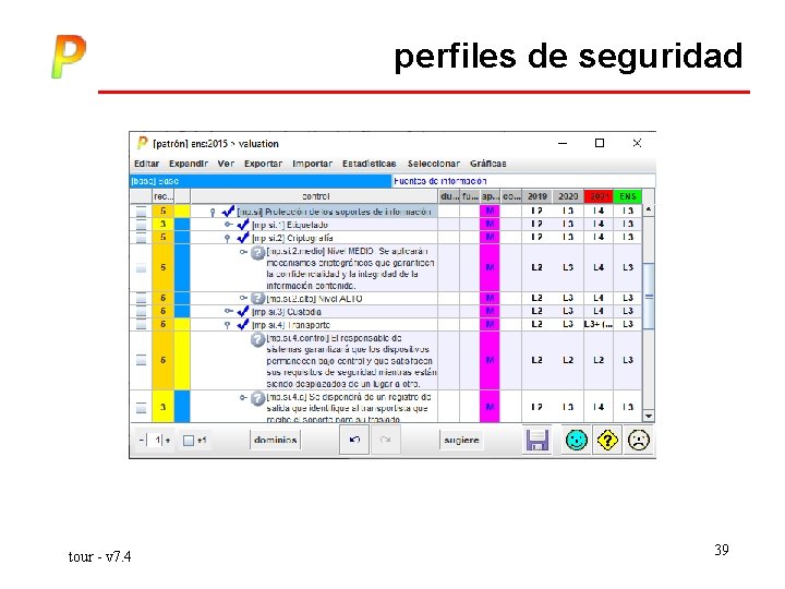 perfiles de seguridad tour - v 7. 4 39 