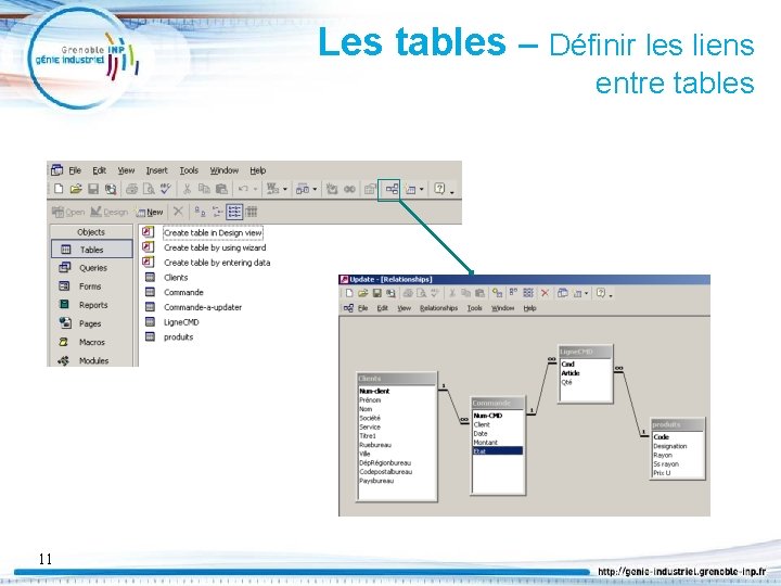 Les tables – Définir les liens entre tables 11 