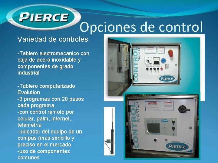 Opciones de control Variedad de controles -Tablero electromecanico con caja de acero inoxidable y