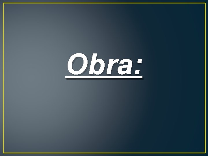 Obra: 