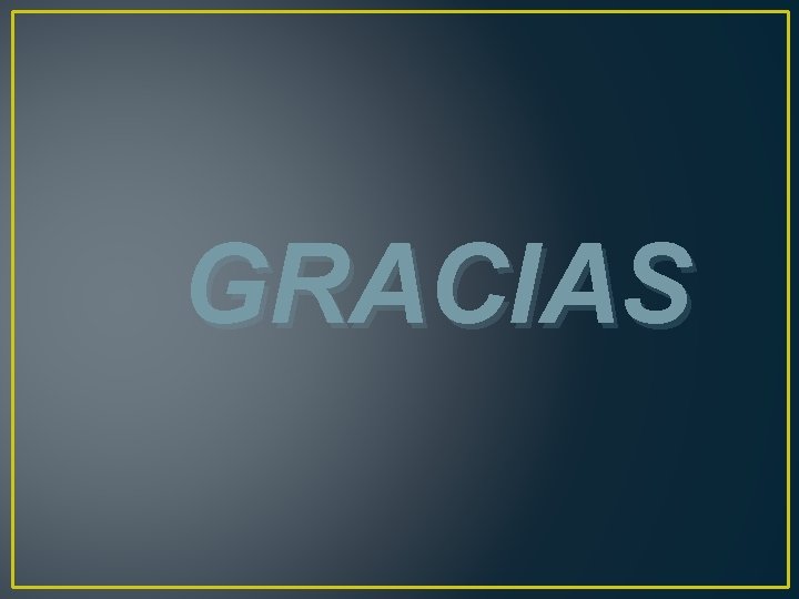 GRACIAS 