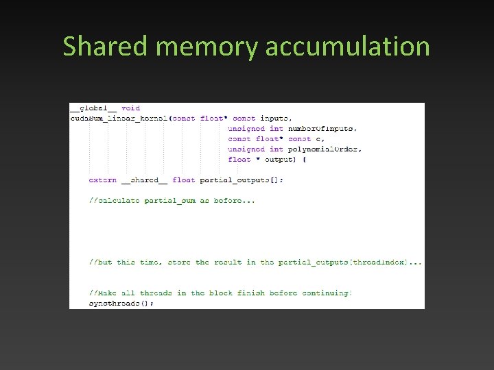 Shared memory accumulation 