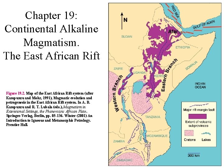 Chapter 19: Continental Alkaline Magmatism. The East African Rift Figure 19. 2. Map of