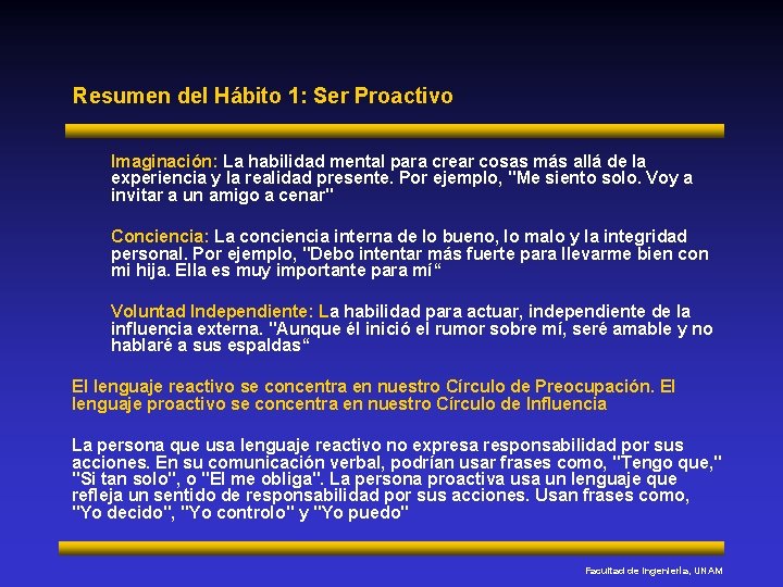 Resumen del Hábito 1: Ser Proactivo Imaginación: La habilidad mental para crear cosas más