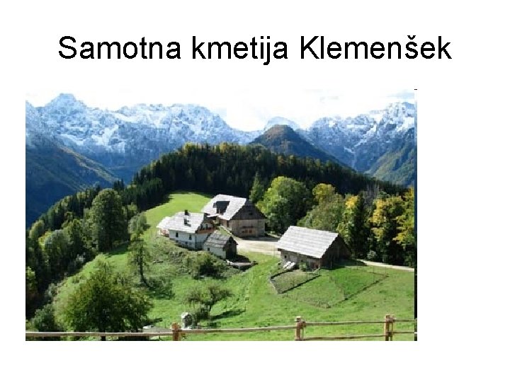 Samotna kmetija Klemenšek 