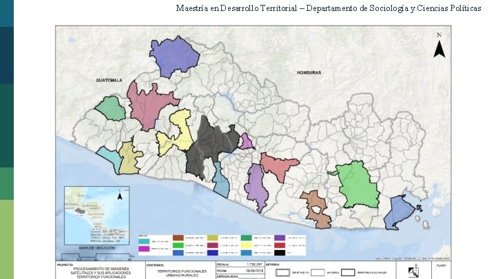 Maestría en Desarrollo Territorial – Departamento de Sociología y Ciencias Políticas Territorios funcionales URBANO