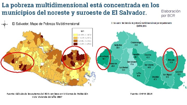 La pobreza multidimensional está concentrada en los Elaboración municipios del noreste y suroeste de