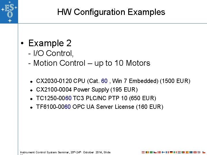 HW Configuration Examples • Example 2 - I/O Control, - Motion Control – up HW Configuration Examples • Example 2 - I/O Control, - Motion Control – up