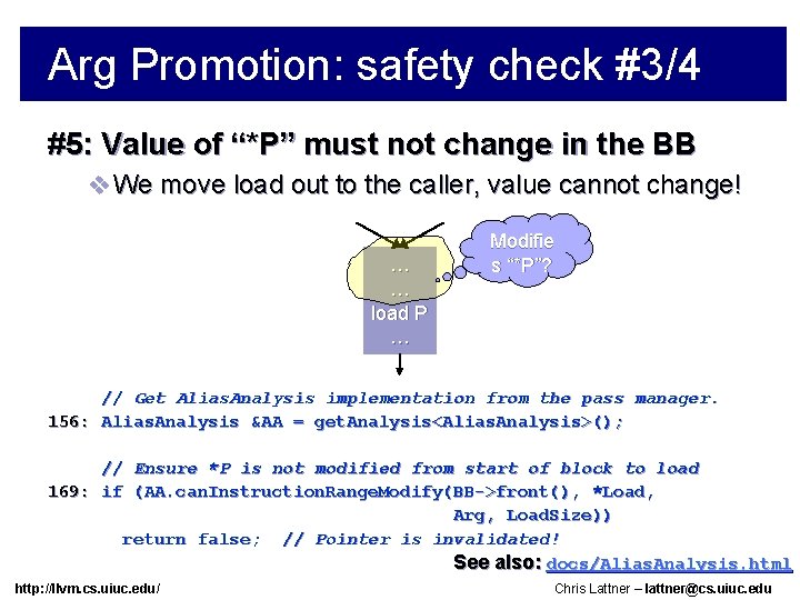 Arg Promotion: safety check #3/4 #5: Value of “*P” must not change in the