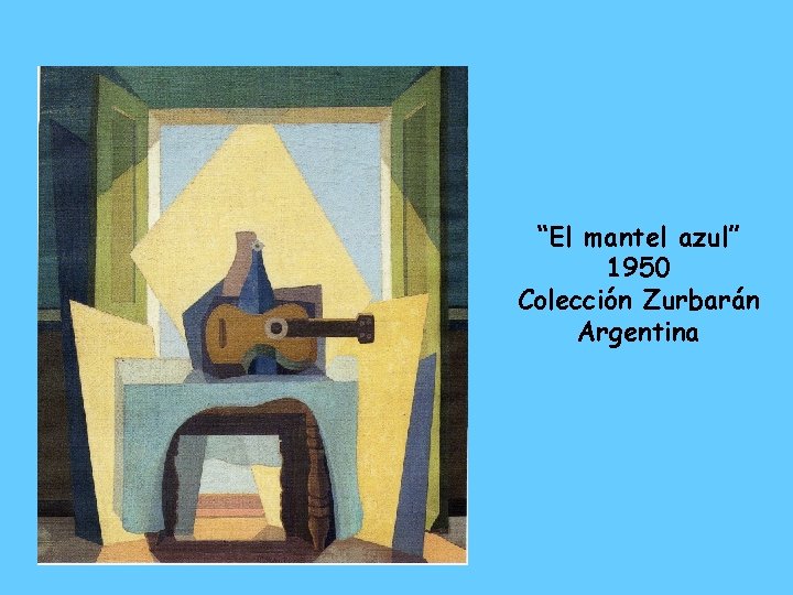 “El mantel azul” 1950 Colección Zurbarán Argentina 