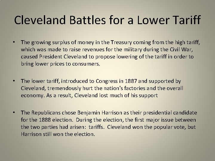 Cleveland Battles for a Lower Tariff • The growing surplus of money in the