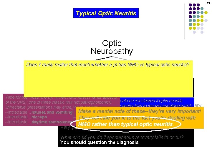 64 Typical Optic Neuritis Optic Neuropathy Does it really matter that much whether a