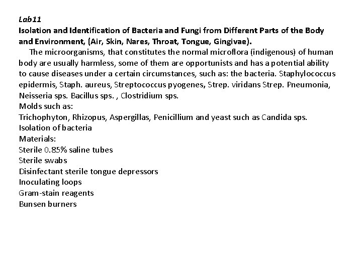 Lab 11 Isolation and Identification of Bacteria and Fungi from Different Parts of the