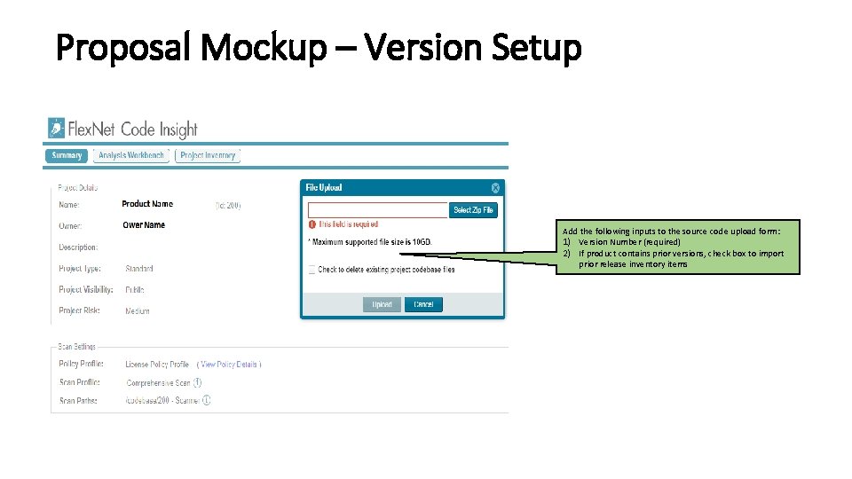 Proposal Mockup – Version Setup Add the following inputs to the source code upload