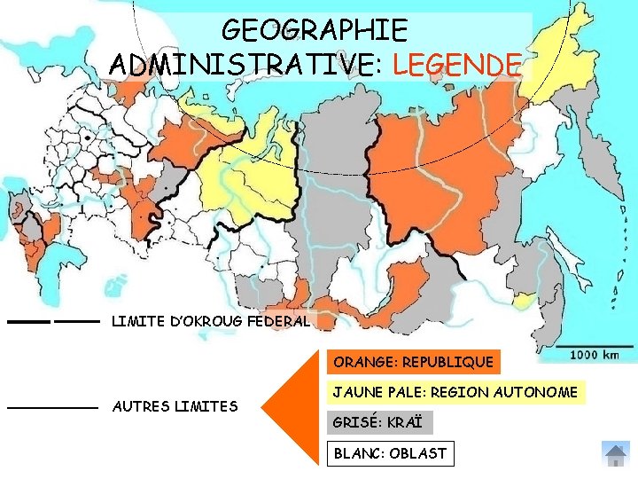 GEOGRAPHIE ADMINISTRATIVE: LEGENDE LIMITE D’OKROUG FEDERAL ORANGE: REPUBLIQUE AUTRES LIMITES JAUNE PALE: REGION AUTONOME