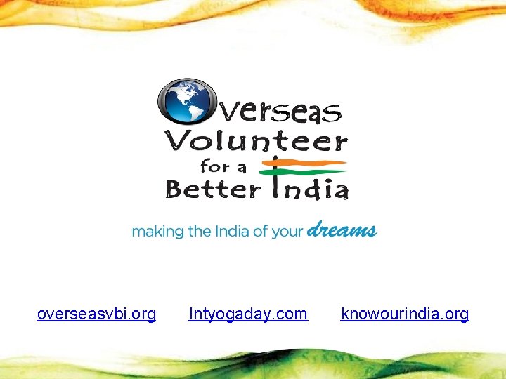 overseasvbi. org Intyogaday. com knowourindia. org 