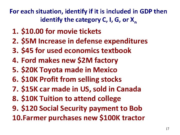 For each situation, identify if it is included in GDP then identify the category