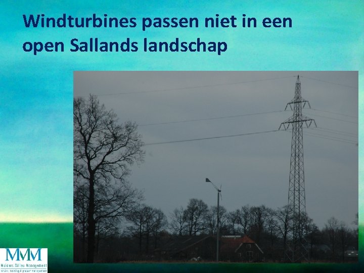 Windturbines passen niet in een open Sallandschap 