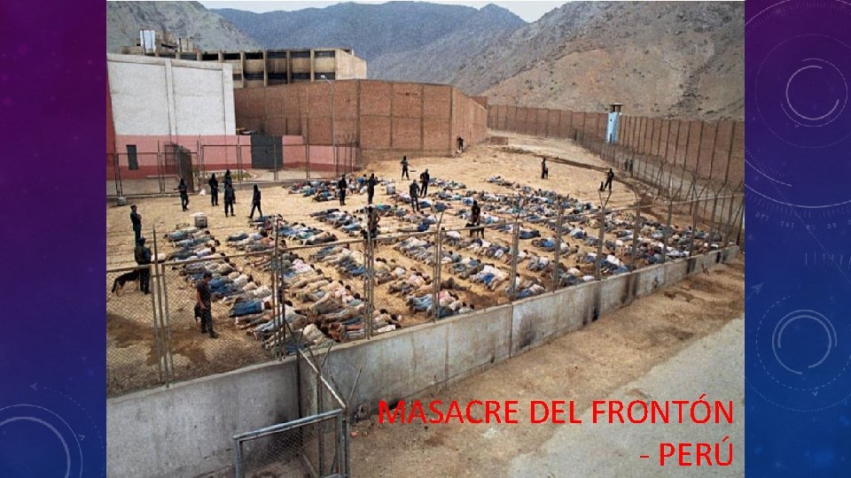 MASACRE DEL FRONTÓN - PERÚ 