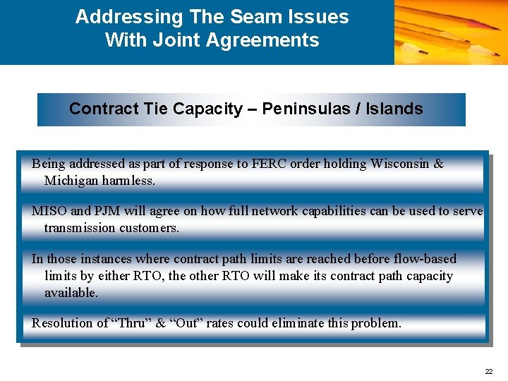 Addressing The Seam Issues With Joint Agreements Contract Tie Capacity – Peninsulas / Islands