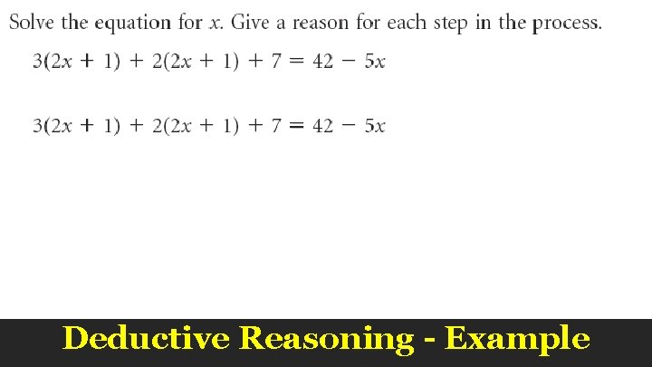 Deductive Reasoning - Example 