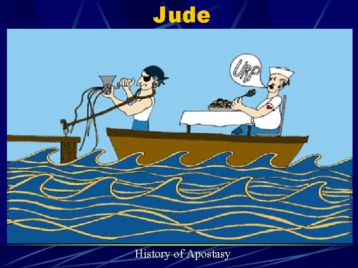 Jude History of Apostasy 