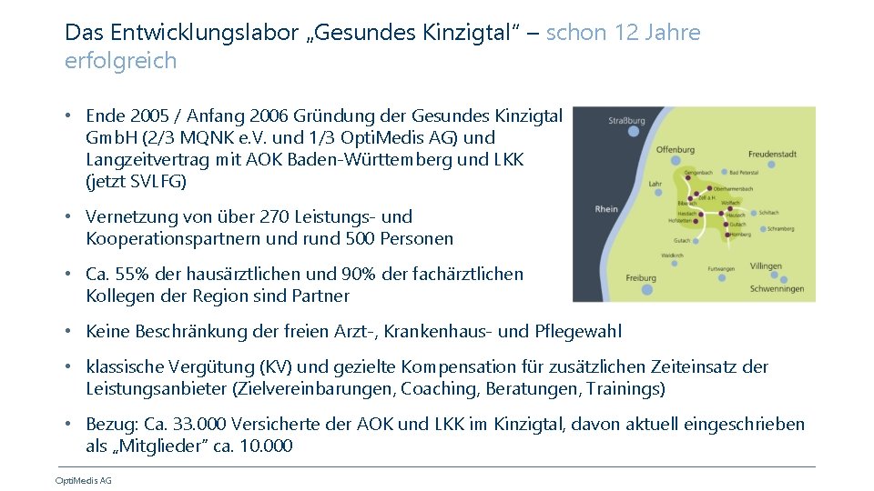 Das Entwicklungslabor „Gesundes Kinzigtal“ – schon 12 Jahre erfolgreich • Ende 2005 / Anfang